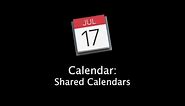 Mac Tutorial: How to use shared calendars with the Mac Calendar App and iCloud