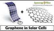 How Graphene is taking Solar Cells to the next level