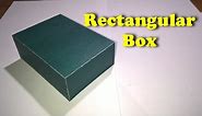 How to make a Rectangular Box out of cardboard or paper