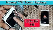 Huawei Y3ii (Lua-U22) Touch Replacement | How to Replace LCD Touch in Easy Method