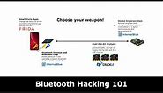 Bluetooth Hacking 101