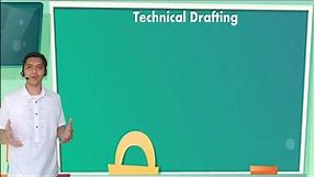 Technical Drafting Module 1 - Use of tools and Equipment
