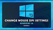 How To Change DPI On Mouse - (Quick & Easy)
