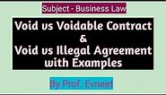 Void vs Voidable contract | Void and illegal agreement | void vs voidable | void contract