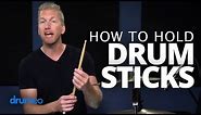 How To Hold Drumsticks