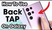 How To Use Back Tap On Samsung Galaxy Like iPhone?