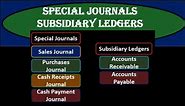Special Journals Subsidiary Ledgers