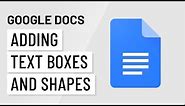 Google Docs: Text Boxes and Shapes