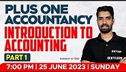 Plus One - AccountancyIntroduction To Accounting- Part 1 | Xylem Plus One Commerce