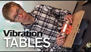 Build the right Vibration Table for your Project