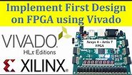 How to Create First Xilinx FPGA Project in Vivado? | FPGA Programming | Verilog Tutorials | Nexys 4
