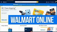 How to Buy in Walmart Online