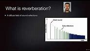 What is reverberation? Understanding audio effects