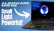 Alienware m16 R2 Laptop Review