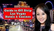 Best Off Strip Las Vegas Hotels & Casinos | Part 2