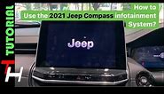 Jeep Compass 2021 U-Connect Infotainment System | In-depth TUTORIAL | TH