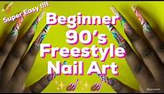 Beginner 90's Nail Design (SUPER EASY)