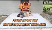 Pouring a Perfect 10'x10' Slab with the Harbor Freight Cement Mixer