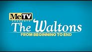 The Waltons: From Beginning to End