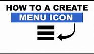 How to Create a Menu Icon Using HTML and CSS