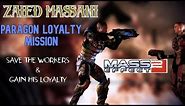 Mass Effect Legendary Edition : How to get Zaeed Massani's Loyalty PARAGON