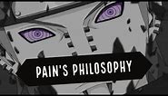Naruto - Pain's Philosophy