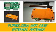 Flipper Zero Accessories - WiFi Module Casing and External Antenna Options