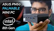 ASUS PN60: Awesomely Small Mini PC!