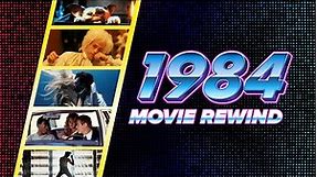 1984 Rewind: The Best Movies from One of the Best Years in Cinema | Fandango All Access