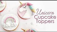 How to make Unicorn & Rainbow Cupcake Toppers - Cake Decorating Tutorial
