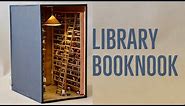 MAKING ANOTHER LIBRARY BOOKNOOK (with over 700 books)