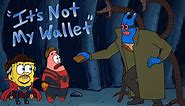 "Not My Wallet" Spider-Man: No Way Home/Spongebob Meme