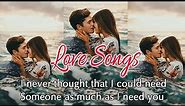 The Most Beautiful Love Songs Lyrics Of All Time - Best Sweet Love Songs With Lyrics Ever