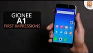 Gionee A1: First Look | Hands on | Launch | MWC 2017