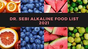 Dr Sebi Alkaline Food List 2021 (Alkaline Diet)