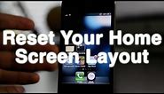 Reset Your Home Screen App Icon Layout