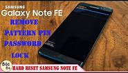 How To Remove Pattern Pin & Password Lock Samsung Galaxy Note FE (Note 7) | Hard Reset