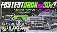 DONKMASTER & TONIBANDZ VS MEGATRON $18,000 GRUDGE RACE - Fastest Donk on 30s ! 2020 Donk Racing