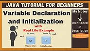 #4 Variable Declaration and Initialization in Java | Java Tutorial for Beginners