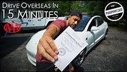 How To Get An International Driver’s License in 15 minutes (United States)