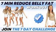 7 Minute Workout to Lose Belly Fat - Join the 7-Day Challenge - Standing Workout - No Jumping
