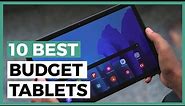 Best Budget Tablets in 2024 - How to Find a Cheap Gaming Tablet?