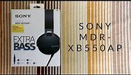 SONY MDR-XB550AP unboxing