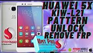 HUAWEI 5x KIW-L21 UNLOCK PATTERN AND REMOVE FRP BY UMT QCfire✅ONE CLICK WITH TEST POINT✅