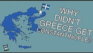 Why didn't Greece get Constantinople after World War One? (Short Animated Documentary)
