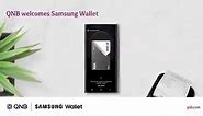 QNB Group - Turn your phone into a Samsung Wallet on any...