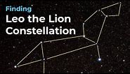 How to Find Leo the Lion Constellation of the Zodiac