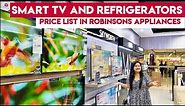 SMART TV, REFRIGERATORS and SPEAKERS Price List in the PHILIPPINES 2023 | Robinsons Appliances
