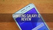 Samsung Galaxy J2 Review