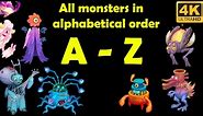 All Monsters in Alphabetical order (My Singing Monsters) 4k